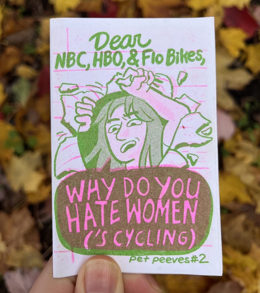 cover: "Dear NBC, HBO, and Flo Bikes, Why do you hate women('s Cycling)" Allia bursts through the cover kool aid man style. Pet peeves #2